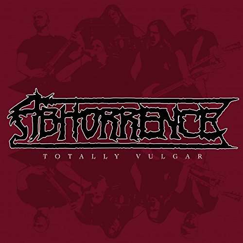 Totally Vulgar - Live At Tuska 2013 - Abhorrence - Musik - SVART RECORDS - 6430050669485 - 10. februar 2017