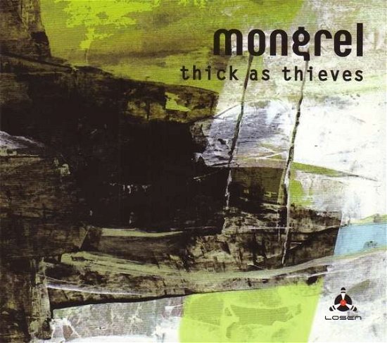 Cover for Mongrel · Thick As Thieves (CD) (2016)