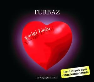 Cover for Furbaz · Ewigi Liebi (SCD) (2010)