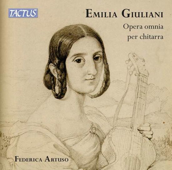 Cover for Federica Artuso · Emilia Giuliani: Complete Works For Guitar (CD) (2021)