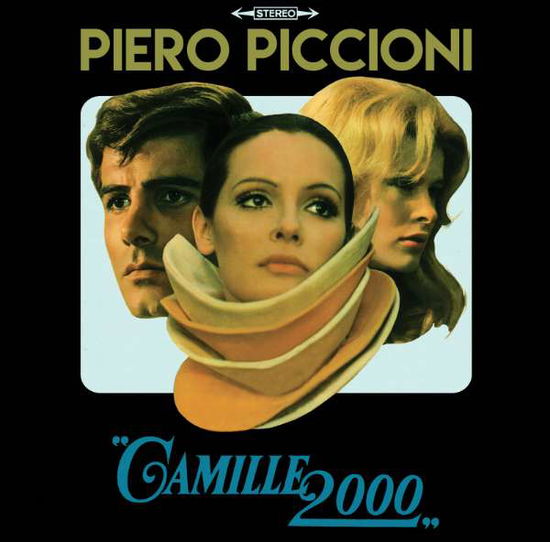 Camille 2000 - O.s.t. - Piero Piccioni - Musikk - Blind Faith Records - 8056099000485 - 14. april 2017