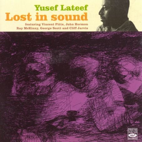 Cover for Yusef Lateef · Lost in sound (CD) (2001)