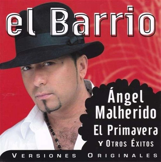 Cover for El Barrio · Angel Malherido (CD) (2009)
