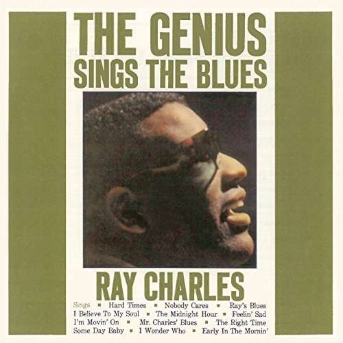Cover for Ray Charles · The Genius Sings The Blues / Dedicated To You (CD) (2018)