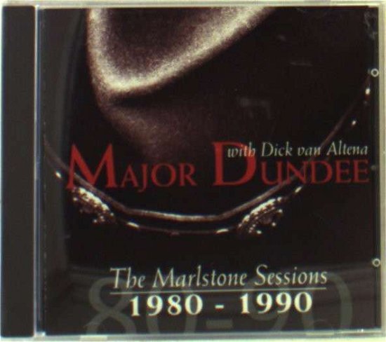 Cover for Major Dundee · Marlstone Sessions (CD) (2009)