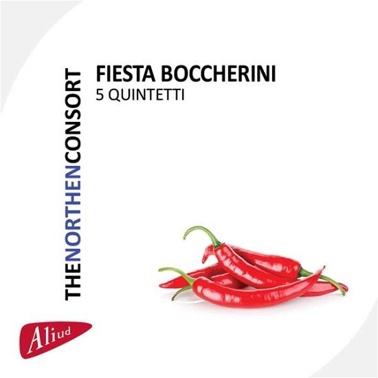 Fiesta Boccherini - Northern Consort - Muzyka - ALIUD - 8717775551485 - 6 sierpnia 2021