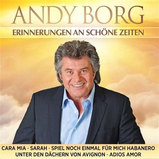 Cover for Andy Borg · Erinnerungen An Schone Zeiten (CD) (2020)