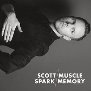 Cover for Scott Spark · Muscle Memory (CD) (2014)