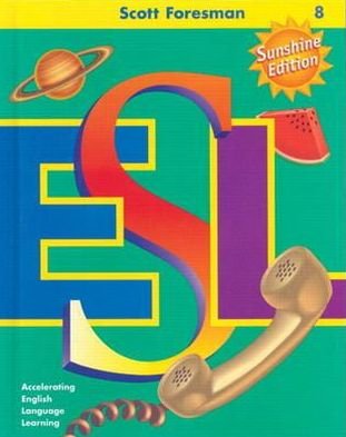 Cover for Cummins · Scott Foresman ESL, Grade 8 Lan (Bog) (2000)