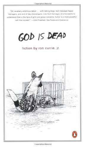 Cover for Ron Currie Jr. · God is Dead (Paperback Book) [Reprint edition] (2008)