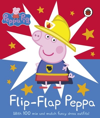 Cover for Peppa Pig · Peppa Pig: Flip-Flap Peppa: With 100 Mix and Match Fancy Dress Outfits! - Peppa Pig (Tavlebog) (2018)