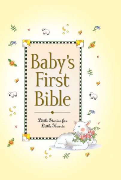 Cover for Melody Carlson · Baby's First Bible (Hardcover Book) (2002)