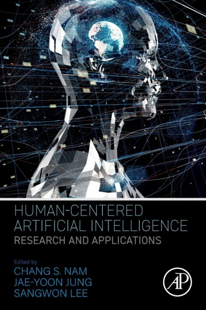 Cover for Chang S. Nam · Human-Centered Artificial Intelligence: Research and Applications (Paperback Book) (2022)