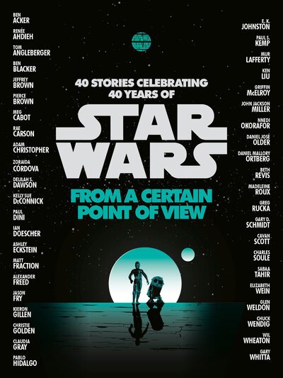 From a Certain Point of View (Star Wars) - Star Wars - Renee Ahdieh - Bøker - Random House Worlds - 9780345511485 - 10. november 2020