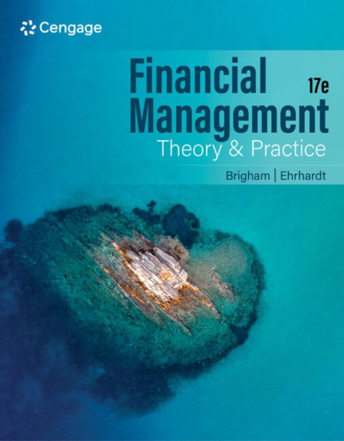 Cover for Brigham, Eugene (University of Florida) · Financial Management: Theory and Practice (Hardcover Book) (2023)