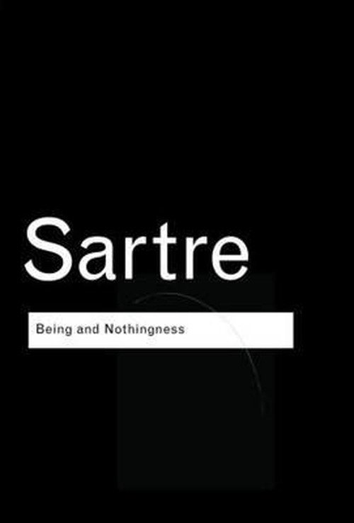 Cover for Jean-Paul Sartre · Being and Nothingness: An Essay on Phenomenological Ontology - Routledge Classics (Pocketbok) [2 New edition] (2003)