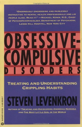 Cover for Steven Levenkron · Obsessive Compulsive Disorders: Treating and Understanding Crippling Habits (Paperback Book) [1st edition] (1992)