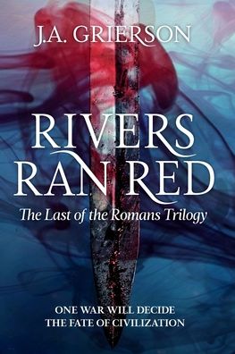 Cover for J.A. Grierson · Rivers Ran Red (Paperback Book) (2019)