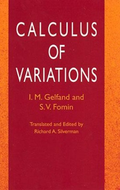 Cover for Fomin, Gelfand &amp; · Calculus of Variations - Dover Books on Mathema 1.4tics (Paperback Book) (2003)