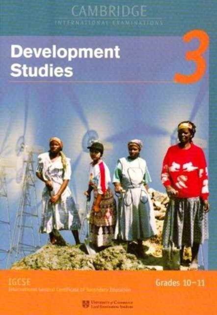 Cover for University of Cambridge Local Examinations Syndicate · IGCSE Development Studies Module 3 - Cambridge Open Learning Project in South Africa (Taschenbuch) (1998)