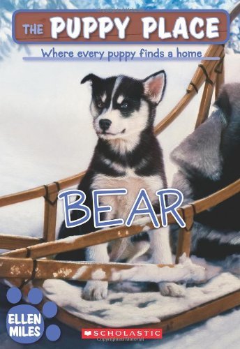 Bear (The Puppy Place #14) - Ellen Miles - Bøker - Scholastic - 9780545083485 - 1. september 2009