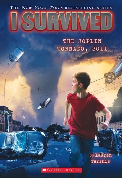 Cover for Lauren Tarshis · I Survived the Joplin Tornado, 2011 (I Survived #12) (Paperback Bog) (2015)