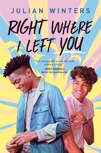 Cover for Julian Winters · Right Where I Left You (Paperback Book) (2023)