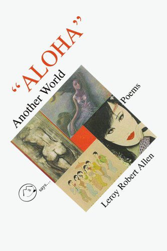 Cover for Leroy Robert Allen · &quot;Aloha&quot; Another World (Paperback Book) (2004)