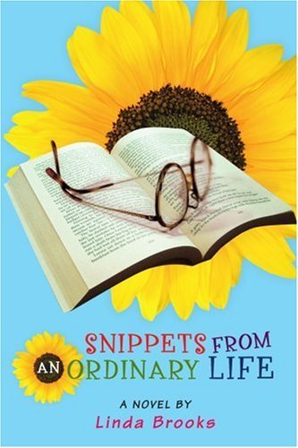 Cover for Linda Brooks · Snippets from an Ordinary Life (Paperback Book) (2007)