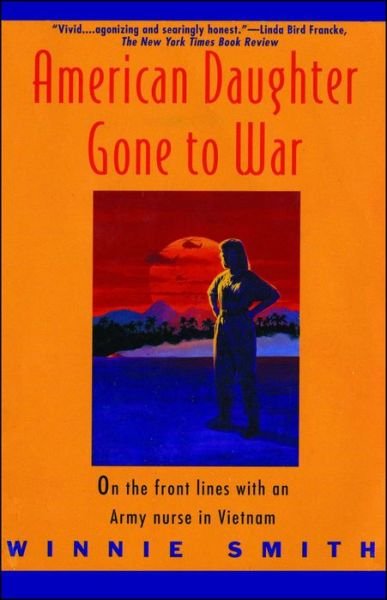American daughter gone to war - Winnie Smith - Książki - Pocket Books - 9780671870485 - 1 maja 1994