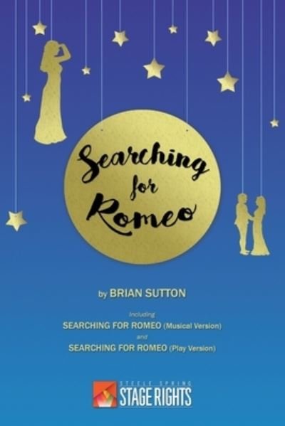 Cover for Brian Sutton · Searching for Romeo (Paperback Book) (2015)