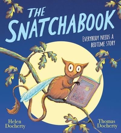 Cover for Helen Docherty · The Snatchabook (NE) (Taschenbuch) (2021)