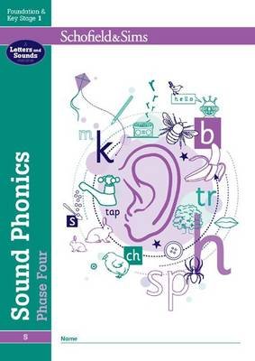 Cover for Schofield &amp; Sims · Sound Phonics Phase Four: EYFS/KS1, Ages 4-6 (Pocketbok) (2010)