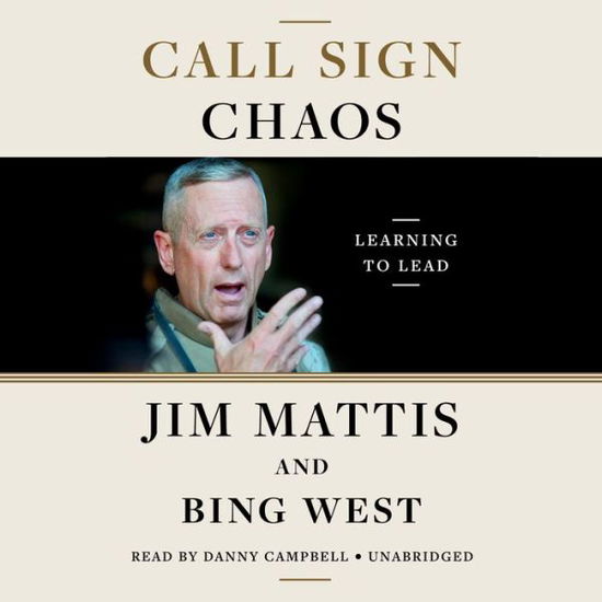 Cover for Jim Mattis · Call Sign Chaos: Learning to Lead (Audiobook (CD)) [Unabridged edition] (2019)