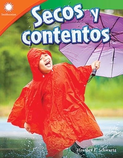 Cover for Heather E. Schwartz · Secos y Contentos (Bok) (2020)