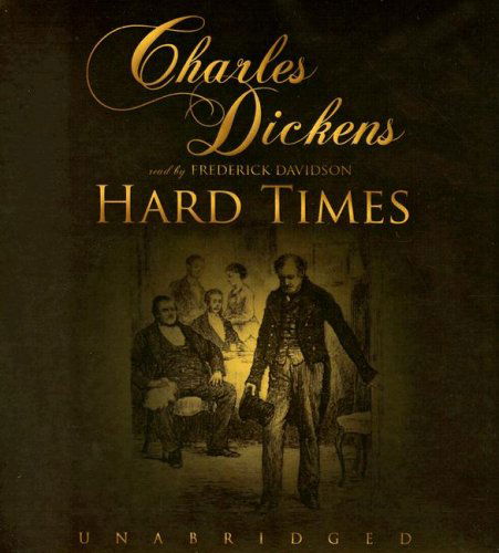 Cover for Charles Dickens · Hard Times (Audiobook (CD)) [Unabridged edition] (1998)