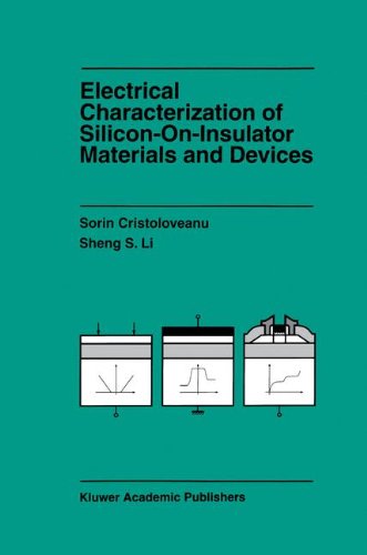 Cover for Sorin Cristoloveanu · Electrical Characterization of Silicon-on-insulator Materials and Devices - the Springer International Series in Engineering and Computer Science (Hardcover Book) (1995)