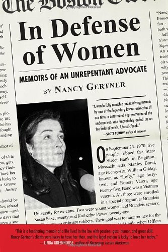 Cover for Nancy Gertner · In Defense of Women: Memoirs of an Unrepentant Advocate (Taschenbuch) (2012)