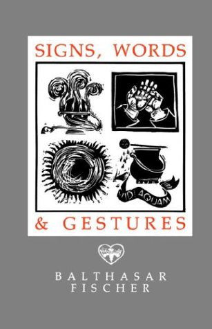 Cover for Balthasar Fischer · Signs, Words, and Gestures (Paperback Book) (1990)