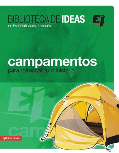 Cover for Youth Specialties · Campamentos, Retiros, Misiones E Ideas De Servicio - Especialidades Juveniles (Paperback Book) [Spanish edition] (2006)