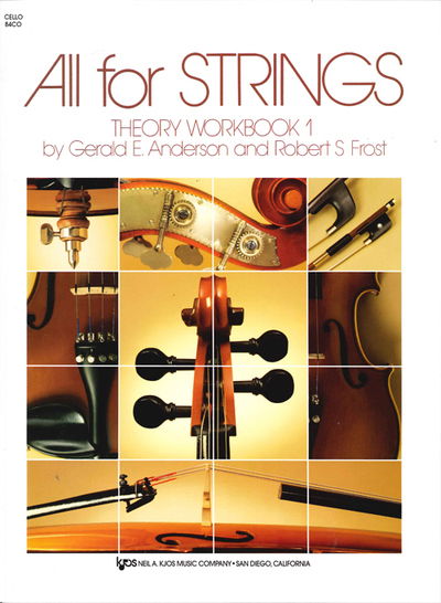 All for Strings Theory Workbook 1 Cello - Robert Frost - Książki - Kjos (Neil A.) Music Co ,U.S. - 9780849732485 - 12 listopada 1987