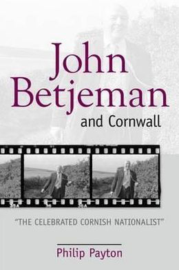 Cover for Philip Payton · John Betjeman and Cornwall (Paperback Book) (2010)