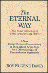 Cover for Roy Eugene Davis · Eternal Way: The Inner Meaning of The Bhagavad Gita (Paperback Book) (2010)