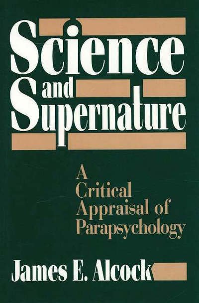 Cover for James E. Alcock · Science and Supernature (Hardcover bog) (1990)