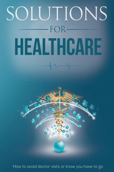 Cover for David Bush · Solutions for Healthcare (Pocketbok) (2016)