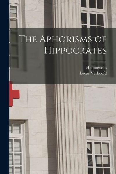 Cover for Hippocrates · Aphorisms of Hippocrates (Bok) (2022)