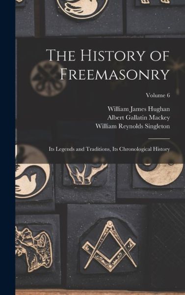 Cover for Albert Gallatin Mackey · History of Freemasonry (Bok) (2022)