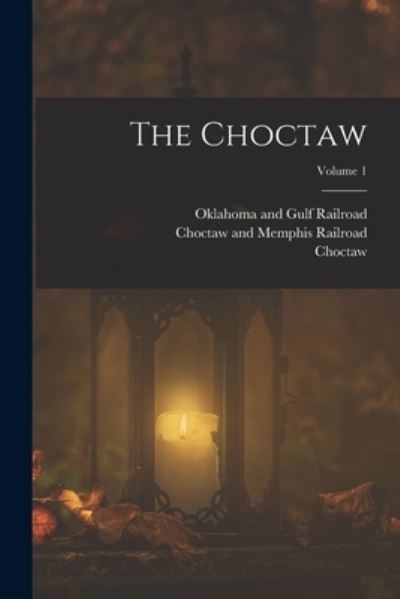 Cover for Choctaw · Choctaw; Volume 1 (Book) (2022)