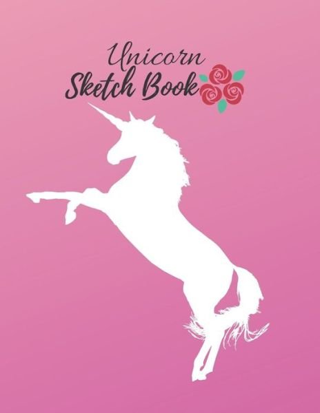 Cover for Zuru Publications · Unicorn Sketch Book For Kids Ages 4-8 : Fun Activity Workbook for Learning, Sketching, Drawing and Doodling (Taschenbuch) (2019)