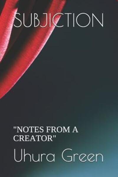 Cover for Uhura Feyette Green · Subjiction (Paperback Bog) (2019)